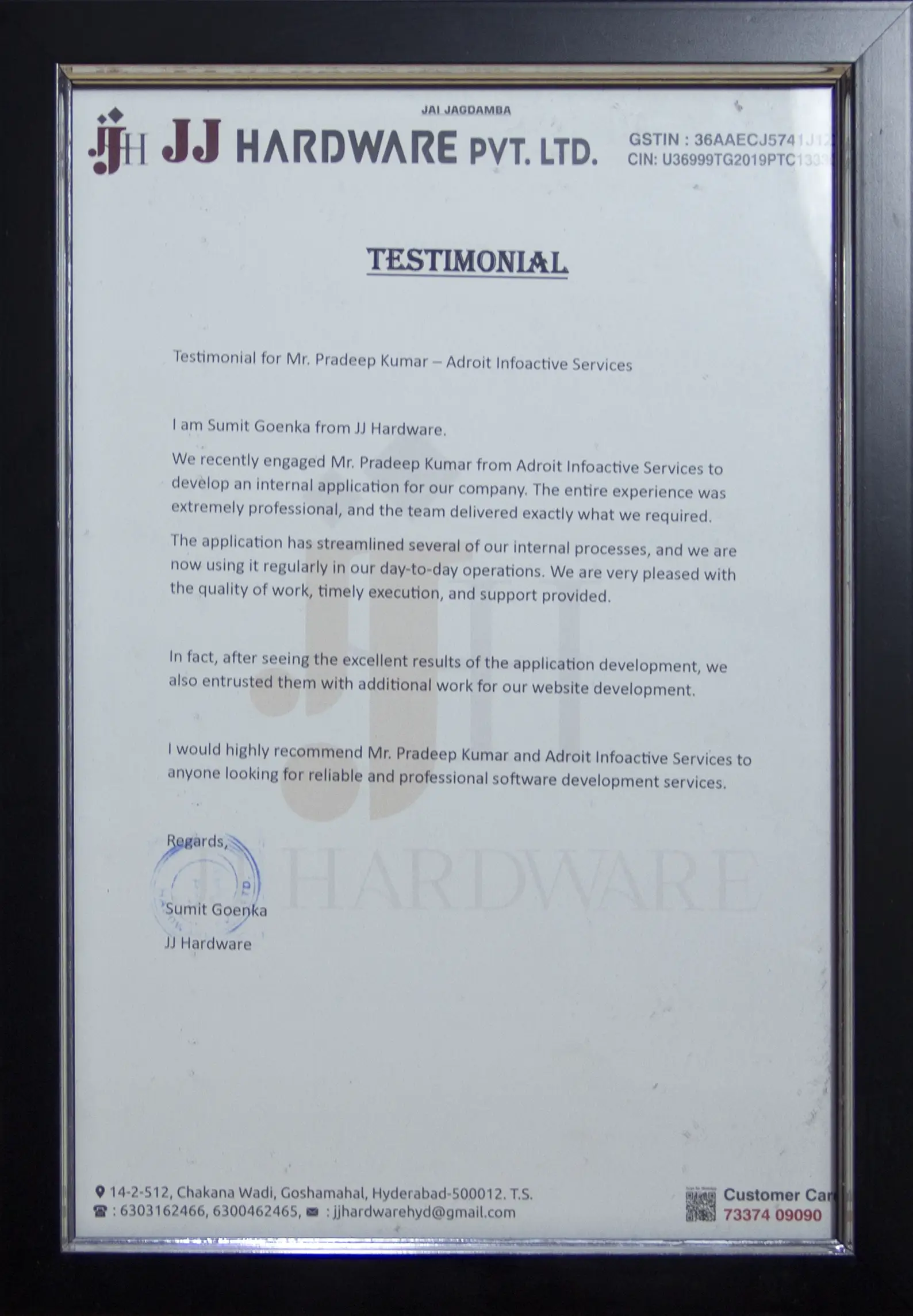 Sumit Goenka of JJ Hardware testimonial recommending Adroit Infoactive for software and web application development